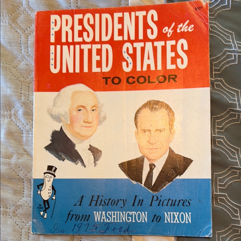 Vintage planters peanuts, Presidents of the United States Coloring Book